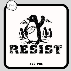 Penguin Resist Svg-Png, Funny Trump Tariffs Svg, Liberation day download, Penguins svg , Stock Market, Liberal Politics, Resist Svg