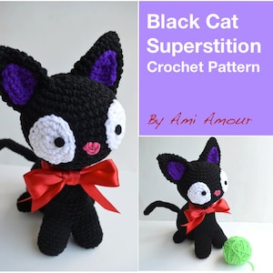May include: Crochet pattern for a black cat with purple ears, white eyes, and a red bow. The pattern is titled "Black Cat Superstition Crochet Pattern" by "Ami Amour".
