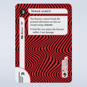 May include: A trading card with a red and black wavy pattern background. The card features the text "SEMAK-SAMUN" and game instructions. The card has a white border with the number "3" in the corners and the text "ICE: BARRIER - AP".
