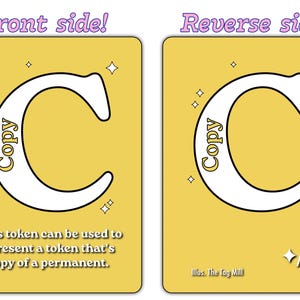 Copy Token Double-Sided MTG Proxy | Alphabet Style Custom EDH Commander Tabletop Tokens | Custom Proxy Alt Art