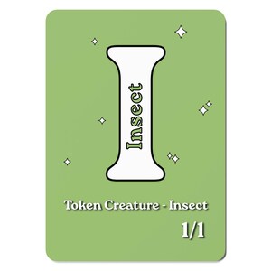 Insect 1/1 Alphabet MTG Token | Green Creature | Alphabet Style Proxy for Magic: The Gathering