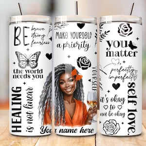 personalized Love Yourself Black Woman Tumbler Wrap, 20oz Skinny Sublimation Designs, Affirmations Tumbler Wrap, PNG File Digital Download