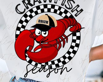 Funny Crawfish Season PNG: Mardi Gras Design (Digital Download)