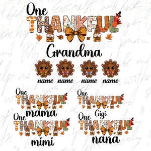 One Thankful Grandma Mimi Gigi Nana Png Bundle, Thanksgiving Turkey Png Personalized Mama Sublimation Design,fall coquette, Fall Vibes