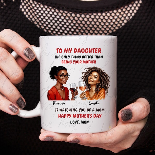 personalized mother daughter mug Wrap,11oz & 15oz  mother daughter Mug Sublimation Design,to my daughter mug png  daughter gift from mom