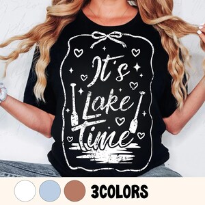 It&#39;s Lake Time Coquette PNG, Summer Coquette Bow, Girly Summer Vibes png, Lake Vibes,Lake Time,Lake Life, Trendy Summer design, Lake Babe