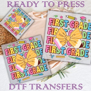 First Grade Ready To Press, First Grade Dtf, First Grade Dtf Transfer, Back To School 2025 Dtf, Back To School Dtf Transfer, Teacher Dtf