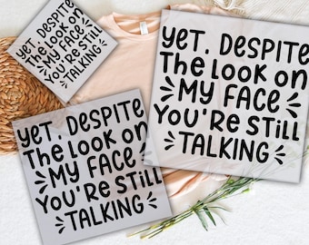 Sarcastic DTF Transfer: Ready To Press, Sarcasm Design
