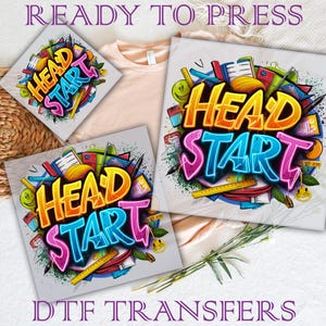 Head Start DTF Transfer, Graffiti Back To School Ready To Press, First Day Of School Dtf Transfer, Teacher Transfer, First Day Dtf