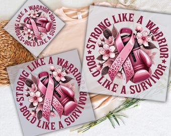May include: A pink and white design with a pink ribbon, flowers, and a boxing glove. The design includes the text "Strong Like A Warrior* Bold Like A Survivor".