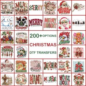 May include: A grid of 35 colorful Christmas-themed DTF transfer designs featuring Santa Claus, snowmen, gingerbread men, animals, and festive text. The center text reads 200+ OPTIONS CHRISTMAS DTF TRANSFERS in green and red lettering.