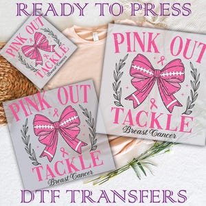 Pink Out Tackle Breast Cancer Football Dtf, Cancer Coquette Ready To Press, DTF Prints Heat Transfer, Breast Cancer Awareness Dtf