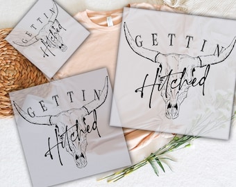 Gettin' Hitched Bull Skull DTF Print - Bachelorette Party Heat Transfer