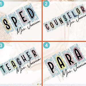 Personalization School Occupation Ready To Press, Custom Back to School Teacher Sped Para Counselor Dtf, Custom Teacher Transfer