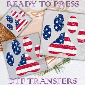 American Flag Dog Paw Ready To Press, Patriotic Dog Paw Dtf Transfer, 4th July American Flag and Dog Patriotic Dtf, Dog Lover Dtf