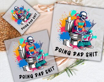 Funny Dad Skeleton DTF Transfer, Ready To Press