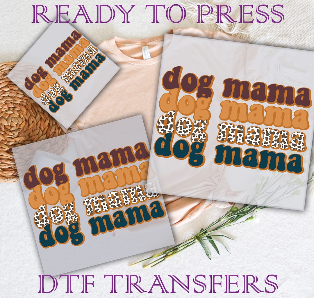 Retro Dog Mama Dtf Transfers, Ready to Press, DTF Prints Heat Transfer ...
