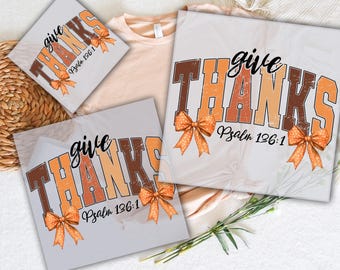 Give Thanks DTF Transfer, Fall Coquette Bow, Ready To Press