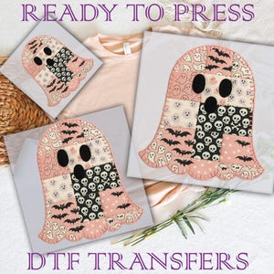 May include: DTF transfers featuring a patchwork ghost design with bats, skulls, and ghost faces. The ghost is in shades of pink, black, and white. The text "READY TO PRESS" and "DTF TRANSFERS" are visible.
