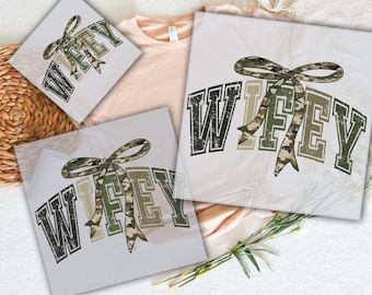 Camo Wifey DTF Heat Transfer: Hunting Wifey Ready To Press
