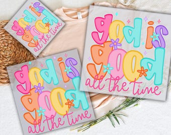 God is Good DTF Transfer: Christian Bible Verse, Ready To Press