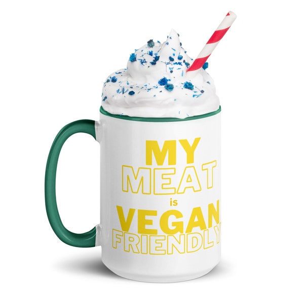 Vegan-Friendly Meat Mug - 'My Meat Is Vegan Friendly' Coffee Cup, Humorous Plant-Based Joke Mug, Novelty Gift for Vegans 15oz