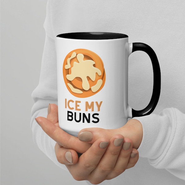Ice My Buns Iced Cinnamon Roll Mug Coffee Cup, Funny Pastry Joke Mug, Humorous Bakery-Themed Drinkware, Quirky Dessert Lover Gift 15oz