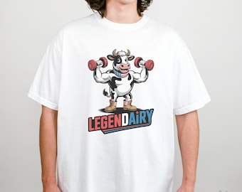 Legendairy Cow T-Shirt: Funny Gym Parody, 4th of July Comfort Colors Tee