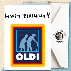 Découvrez la carte d'anniversaire humoristique OLDI, la carte de voeux de style ALDI, pour la journée spéciale de papa, grand-père, maman ou grand-mère.