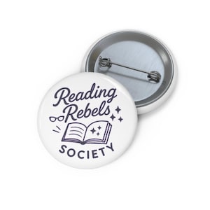 Reading Rebels Society Pinback Button,Book Lover Gift, Feminist Reader Pin, Book Club Badge, Pink Literary Accessory, Reader Aesthetic