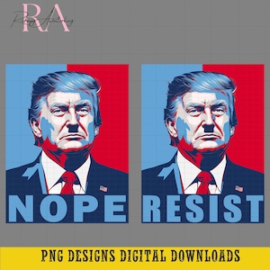 Not My Dictator funny anti trump png, Anti-Establishment Gift, Resist Trump png, nope trump png, Anti Trump Protest Oligarchy Protest Rally