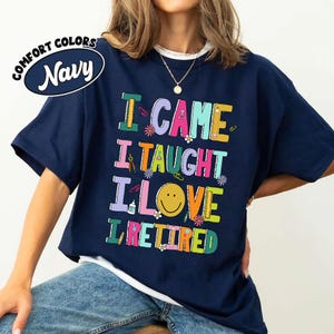 Retired Teacher Shirt, Teacher Retirement Shirt, Retired Teacher Gift, Retirement Gift For Teacher, Teachers Day Shirt, Teacher Appreciation