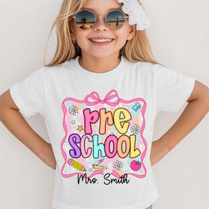 Custom Preschool Back To School Shirt For Teacher & Students, Preschool Kids,Preppy Back to School Shirt, First Day of School Shirt For Girl
