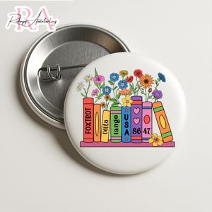 Foxtrot Delta Tango Pin Buttons in 3 Sizes, Subtle Anti Trump Pin, FDT Flower Pin, Democrat Feminist Pin, Anti MAGA Pin, Liberal Pin
