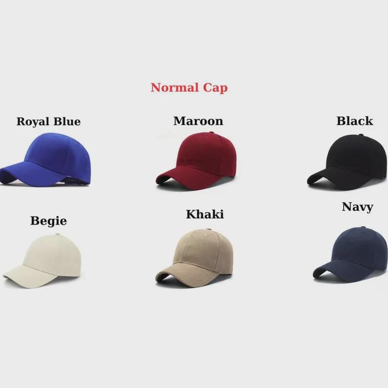 May include: A collection of six baseball caps in various colors: royal blue, maroon, black, begie, khaki, and navy. The text "Normal Cap" is displayed above the caps, with each color labeled below.
