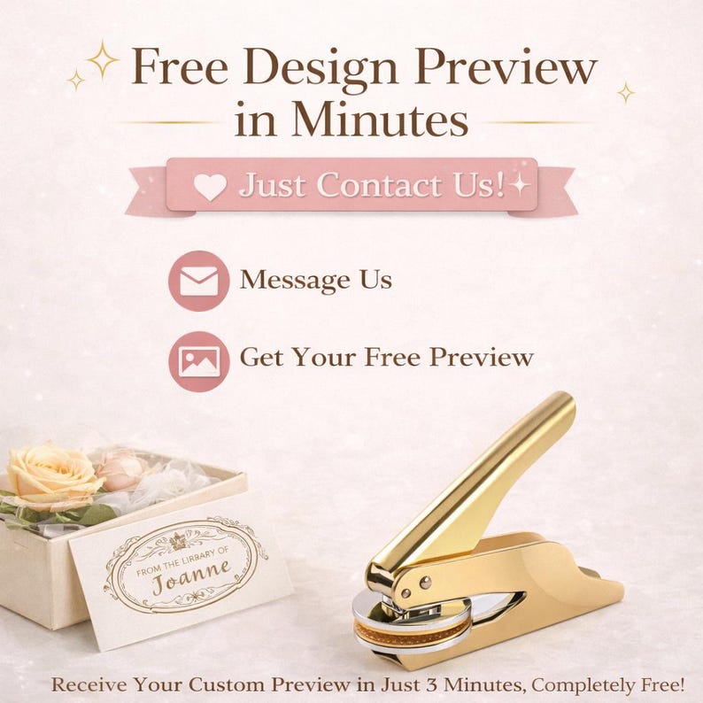 May include: A gold-colored seal press with a decorative design, next to a box with a card that reads "From the Library of Joanne." The image includes text that says "Free Design Preview in Minutes" and "Just Contact Us!"