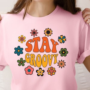 Stay Groovy Shirt, Groovy Party Tee, Retro Summer Shirt, Hippie 70s Summer Shirt, Summer Shirt, Groovy Shirt, Hippie Tee.