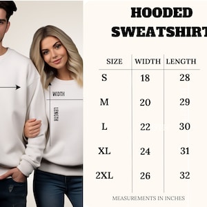 May include: Size chart for a hooded sweatshirt with measurements in inches. The chart shows the width and length of the sweatshirt in sizes S, M, L, XL, and 2XL.