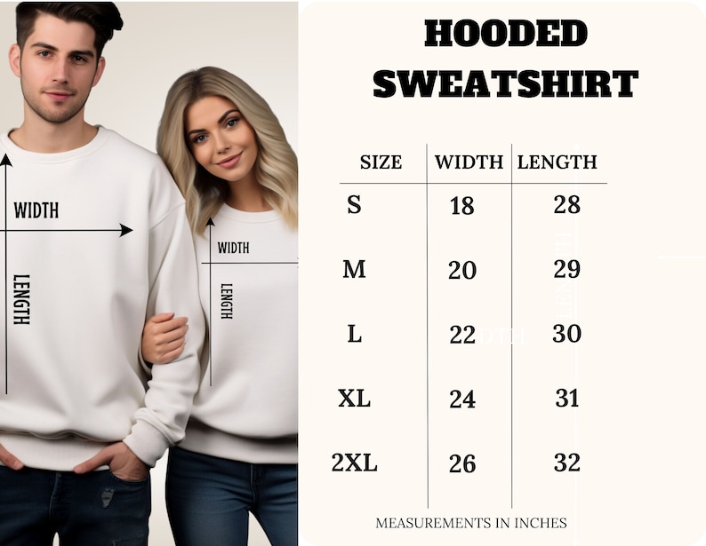May include: Size chart for a hooded sweatshirt with measurements in inches. The chart shows the width and length of the sweatshirt in sizes S, M, L, XL, and 2XL.
