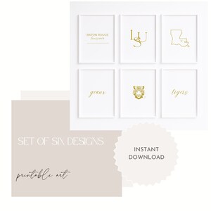 Louisiana State University Wall Art.   Instant download and print. Set of 6 minimalist LSU themed, gold designs. Perfect for college dorm or apartment decor, office, bedroom.  Can be printed in various size, style as a group or individually,