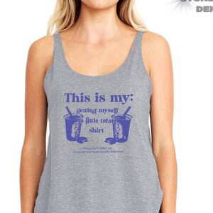 Getting Myself A Little Treat Tank Top, This Is My Getting Myself A Little Treat Tank Top, Funny Getting Myself A Little Treat, Self Love