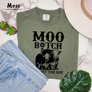 Farmer Life Cow Bitch Shirt for Women, Funny Sarcastic Cow Farmer Graphic Shirt, Cows Bitch Get Out the Hay Shirt for Farmer, Highland Cow