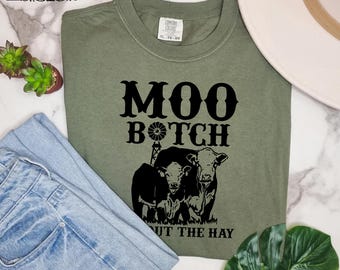 Farmer Life Cow Bitch Shirt for Women, Funny Sarcastic Cow Farmer Graphic Shirt, Cows Bitch Get Out the Hay Shirt for Farmer, Highland Cow