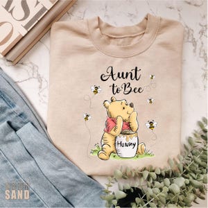 Winnie The Pooh Auntie To Bee Sweatshirt, Pooh Bear Sweater, Disney Baby Shower Crewneck, Pooh Aunt Sweatshirt, Pregnancy Sweatshirt