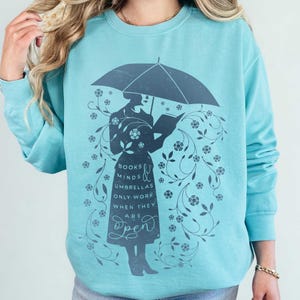CHALKY MINT (muted aqua green) literary-inspired Comfort Colors® sweatshirt, open-minds design, ideal gift for bookworms, educators, and cozy cottagecore readers
