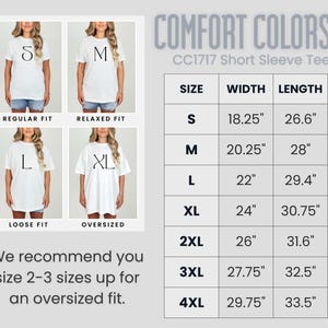 Comfort Colors unisex tee size chart with four fit examples (regular, relaxed, loose, oversized) and measurement chart from size S to 4XL in inches.