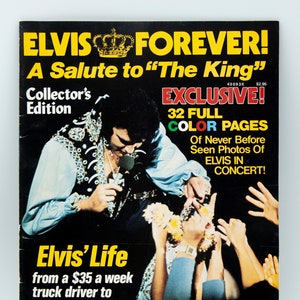 Vintage Magazine, Elvis Presley, Elvis Forever! A Salute to &quot;The King&quot;, Collectible Magazine, Year 1977