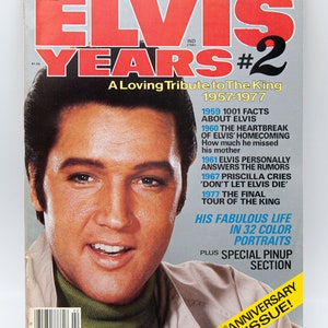 Vintage Magazine, The Elvis Years #2, A loving tribute to the King from 1957-1977, Collectible Magazine,  Elvis Presley, Year 1979