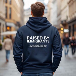 Raised By Immigrants Sweatshirt, Equality Hoodie, Activist T-shirt, Social Justice Clothing, Empowerment Gift