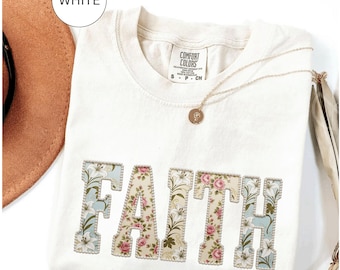 Vintage Flower Faith Shirt,2D print  Easter Gift, Religious Apparel, Boho Faith Design, Spring Christian Gift